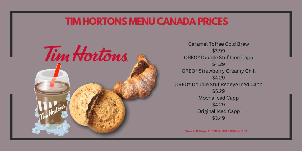 Tim Hortons Menu & Prices in Canada : r/MenuPricesCA